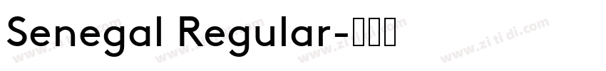 Senegal Regular字体转换